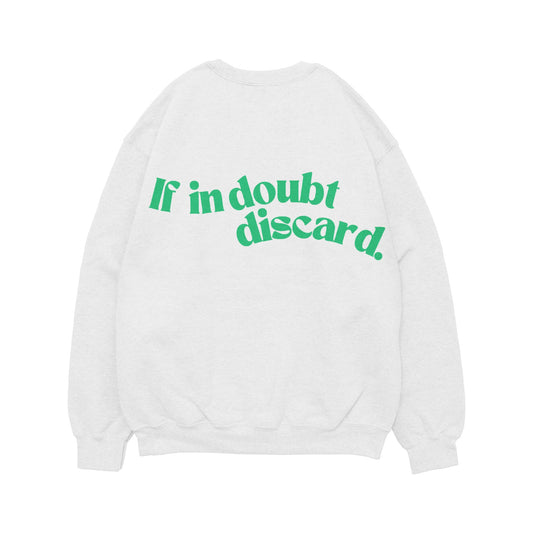 "If in Doubt, Discard" Sweater - Bante Trabahante