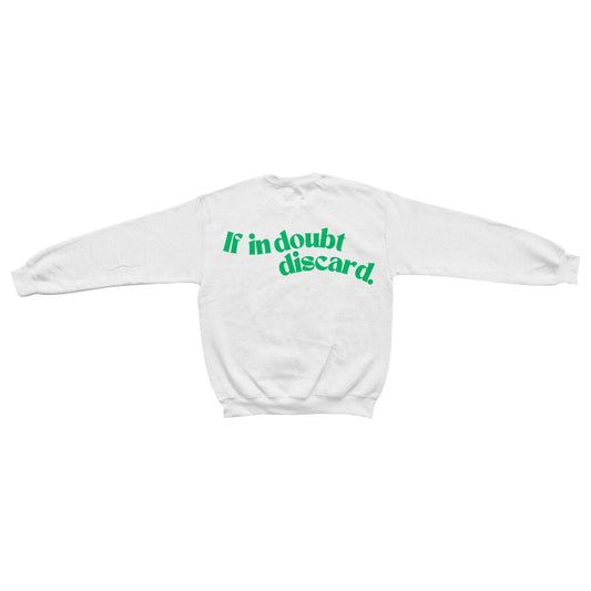 "If in Doubt, Discard" Sweater - Bante Trabahante